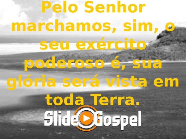 Pelo Senhor marchamos sim - página 1