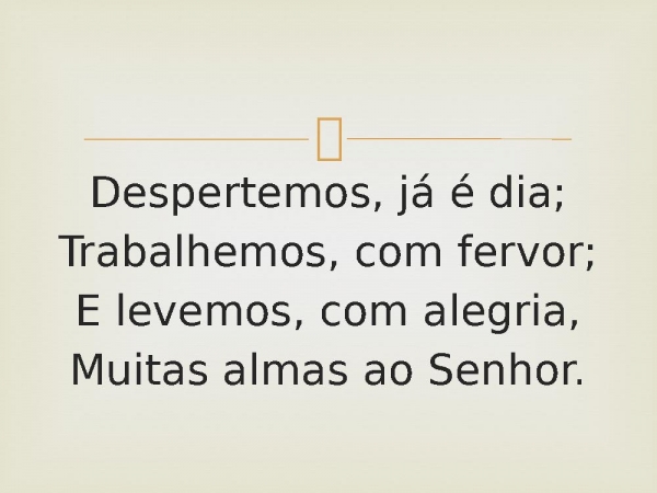 16 - Despertar Para o Trabalho.pptx - página 7