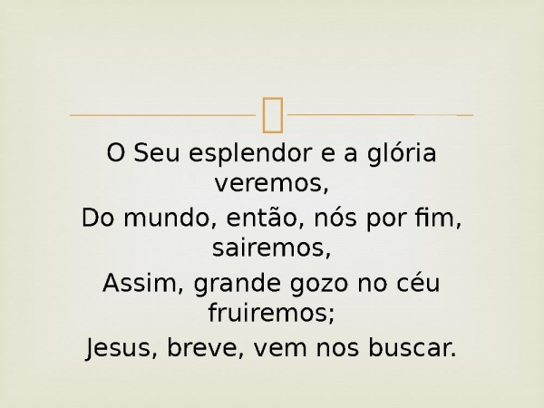 74 - Cristo Virá.pptx - página 5