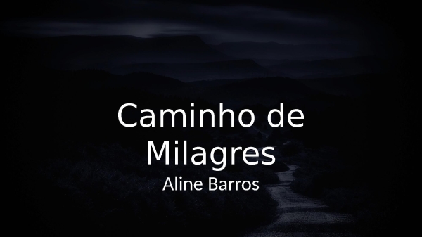 Caminho de Milagres - página 1