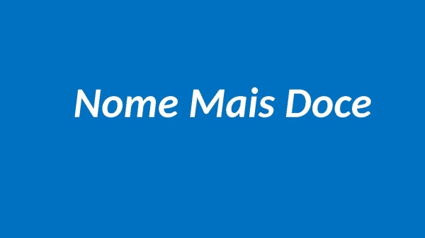 Nome Mais Doce - página 1