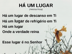 Há um lugar