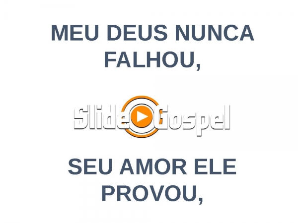 MEU DEUS NUNCA FALHOU - página 1