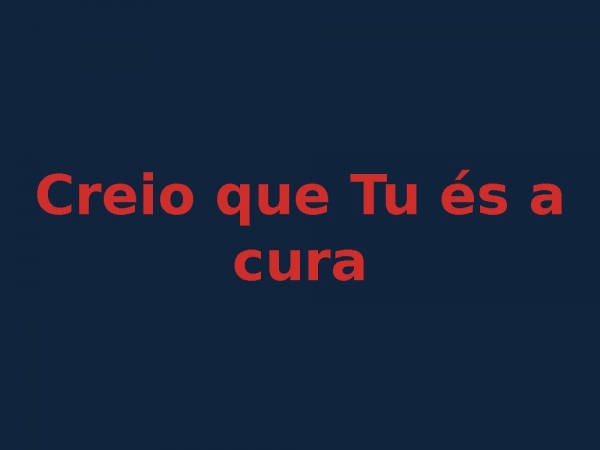 creio que tu és a cura - página 1
