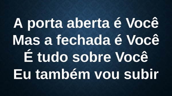 É Tudo Sobre Você.pptx - página 13