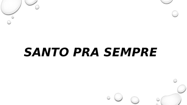 Santo pra sempre-fernandinho - página 1