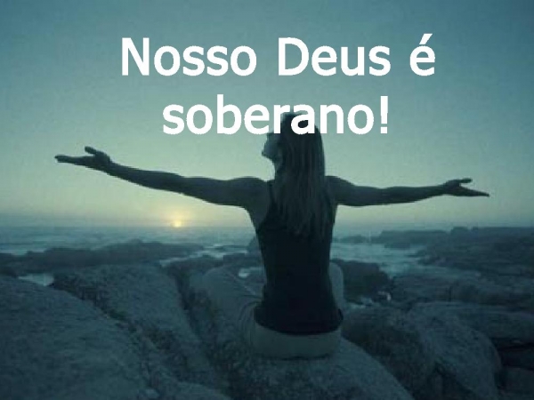 Nosso Deus é soberano - página 1