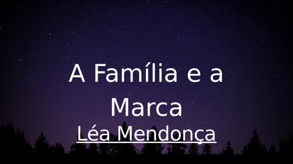 A Família e a Marca - página 1