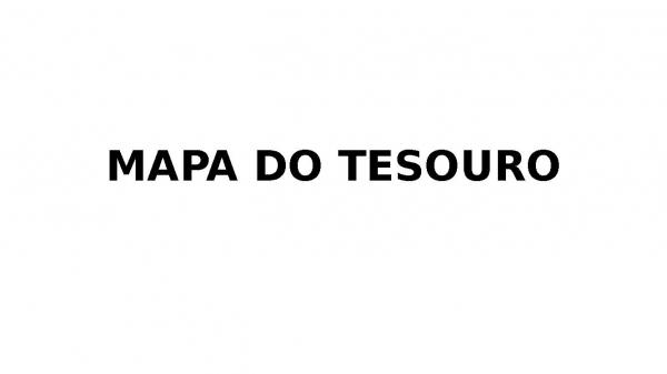 MAPA DO TESOURO.pptx