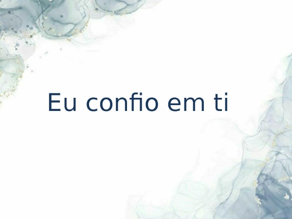 Eu confio em ti - página 1
