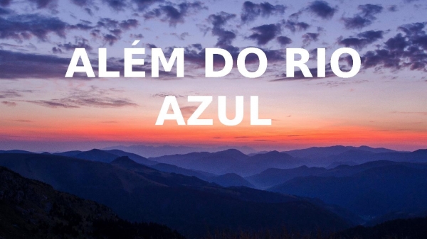 Além do Rio Azul - Julia Vitória e Lukas Agostinho (Voz da Verdade)