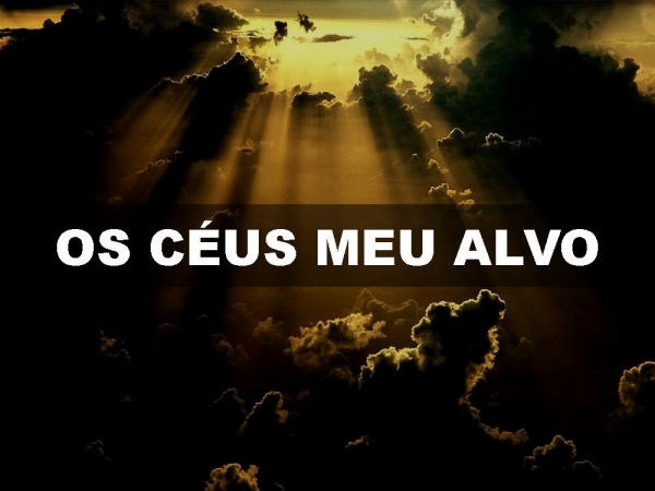 OS CÉUS MEU ALVO - página 1