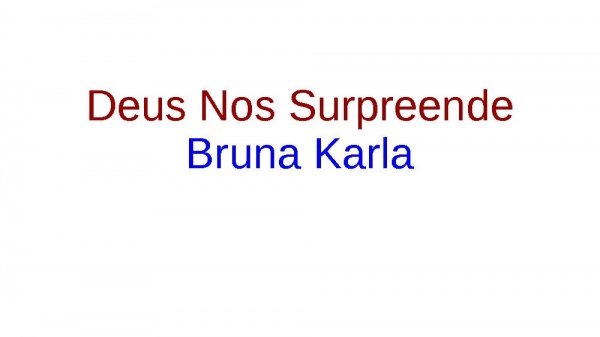 Deus Nos Surpreende Bruna Karla - página 1