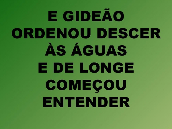 GIDEÕES E OS TREZENTOS.pptx - página 25
