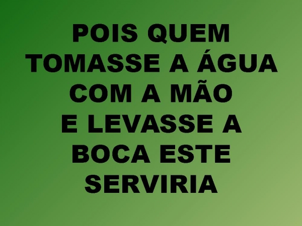 GIDEÕES E OS TREZENTOS.pptx - página 27