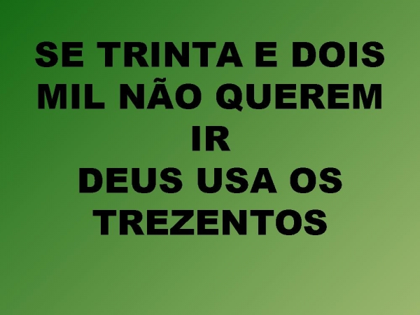 GIDEÕES E OS TREZENTOS.pptx - página 48