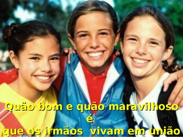 Quão bom e quão maravilhoso é - página 6