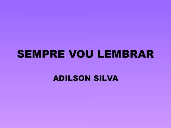 SEMPRE VOU LEMBRAR.pptx - página 1