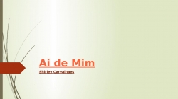 Ai de Mim - Shirley