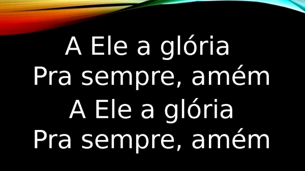 A Ele a Gloria.pptx - página 5
