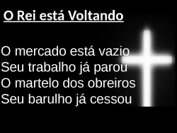 O REI ESTA VOLTANDO