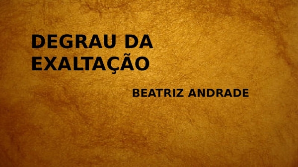 Degrau da exaltação