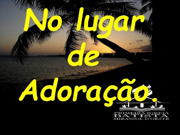 Lugar de adoração - página 4