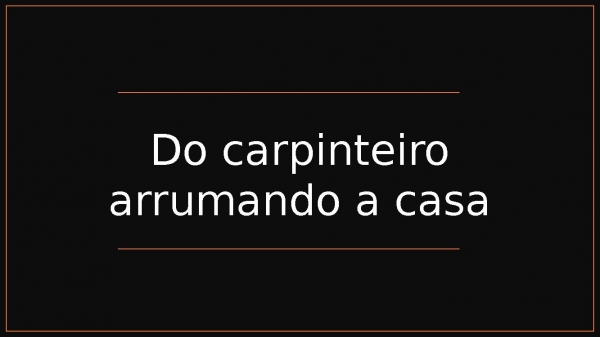 O CARPINTEIRO.pptx - página 49