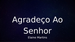Agradeço Ao Senhor