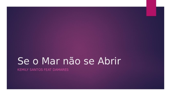 Se o Mar não se Abrir