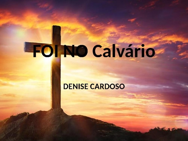 FOI NO CALVÁRIO - página 1