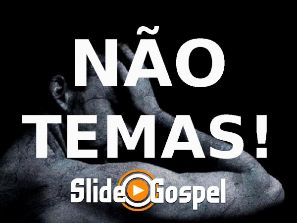 NÃO TEMAS - AGINDO EUS - página 1