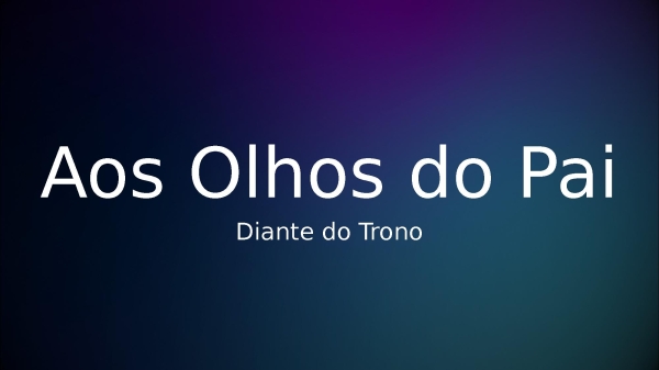 Aos Olhos do Pai - página 1