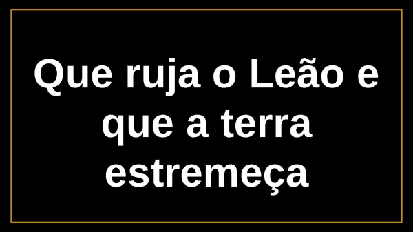RUJA O LEÃO.pptx - página 8