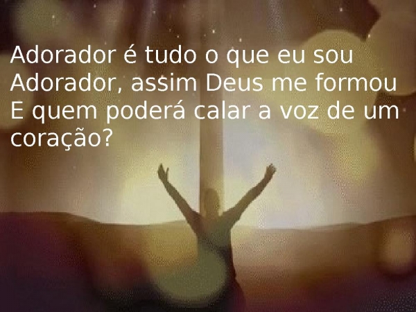 ADORADOR ( NADA PODE CALAR UM ADORADOR).pptx - página 2