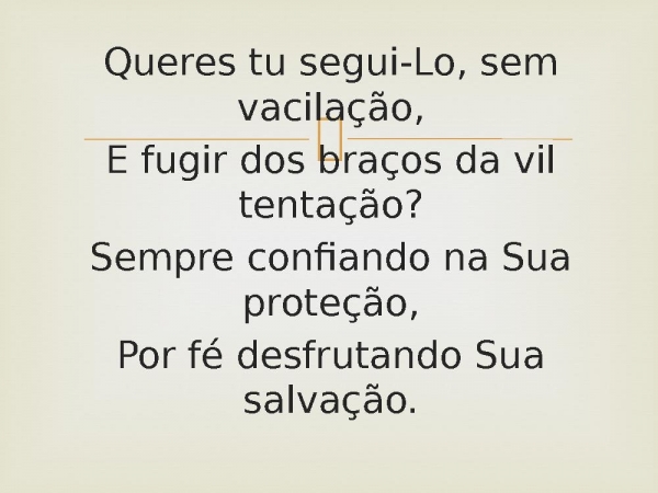 67 - Quem Quer Ir Com Cristo.pptx - página 5