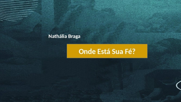 Onde Está Sua Fé