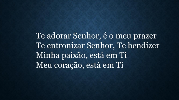 Te Adorar é o Meu Prazer.pptx - página 7