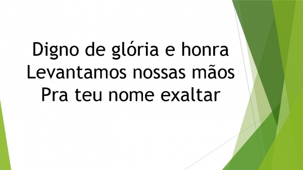 Digno de Glória de Honra.pptx - página 3