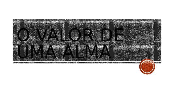 o valor de uma alma.pptx