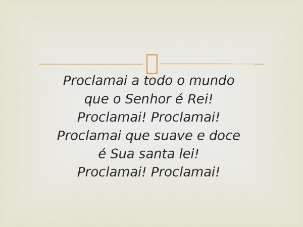 38 - O Senhor É Rei.pptx - página 3