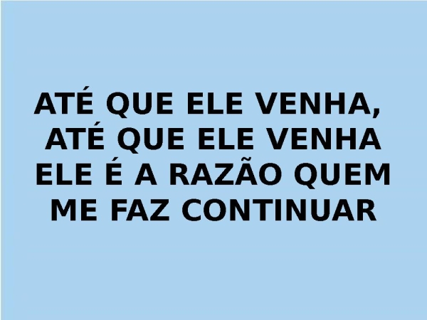 ATÉ QUE ELE VENHA  x - página 7