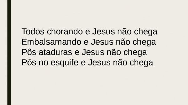 NO TEMPO DELE (sou o que sou).pptx - página 5