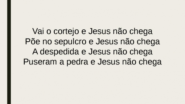 NO TEMPO DELE (sou o que sou).pptx - página 6