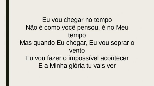 NO TEMPO DELE (sou o que sou).pptx - página 9