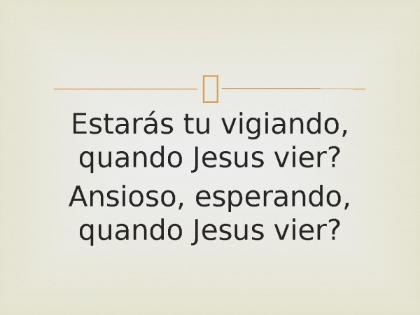 98 - Estarás Vigiando.pptx - página 2