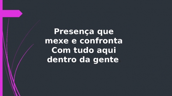 Tua Presença.pptx - página 7