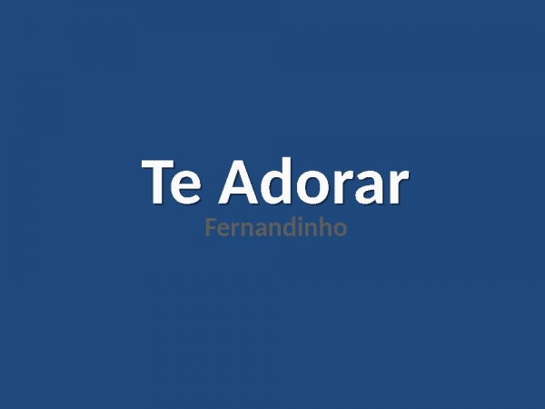 Te Adorar - página 1