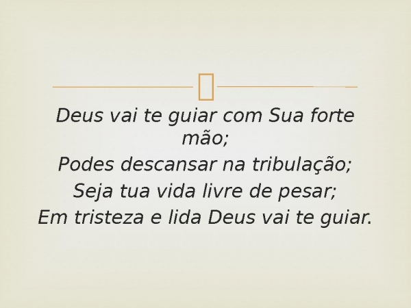 28 - Deus Vai Te Guiar.pptx - página 3