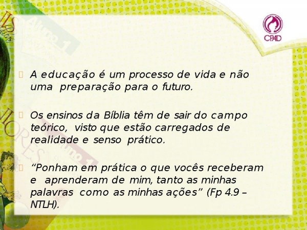 Visão cristã quatro pilares educao.pptx - página 13